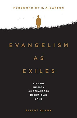Evangelism as Exiles