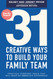 31 Creative Ways to Build Your Family Team: Practical Everyday Tools