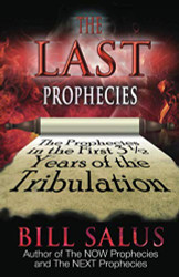 The Last Prophecies: The Prophecies in the First 3.5 Years of the