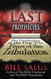 The Last Prophecies: The Prophecies in the First 3.5 Years of the
