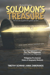 The Search for King Solomon'S Treasure: the Lost Isles of Gold & the