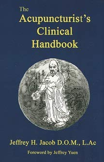 The Acupuncturist's Clinical Handbook