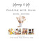 Mommy & Me Cooking with Jesus: Recipes & Devotional