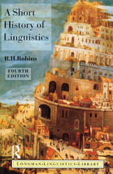 A Short History of Linguistics (Longman Linguistics Library)