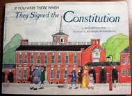 If You Were There When They Signed the Constitution