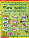 Easy Lessons for Teaching Word Families