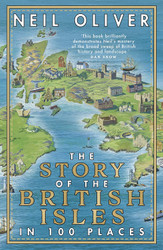 The Story of the British Isles in 100 Places