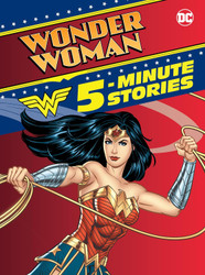 Wonder Woman 5-Minute Stories (DC Wonder Woman)