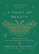 The Moth Presents: A Point of Beauty: True Stories of Holding On and