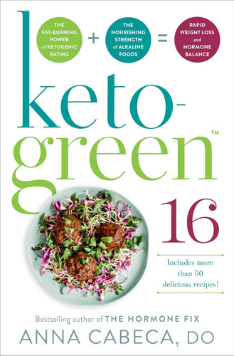 Keto-Green 16: The Fat-Burning Power of Ketogenic Eating + The
