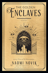 The Golden Enclaves: A Novel (The Scholomance)