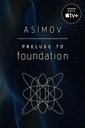 Prelude to Foundation