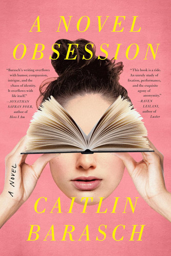 A Novel Obsession: A Novel