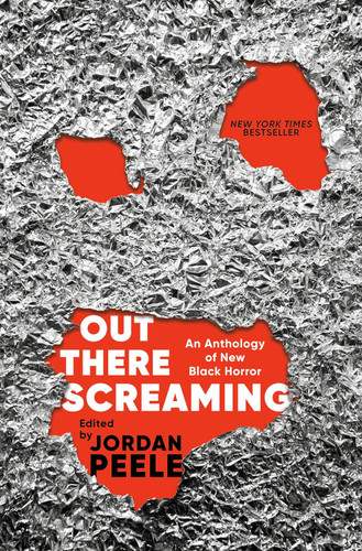 Out There Screaming: An Anthology of New Black Horror