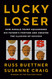 Lucky Loser: How Donald Trump Squandered His Father's Fortune and