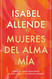 Mujeres del alma mia / The Soul of a Woman