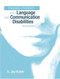 Teaching Students With Language And Communication Disabilities