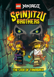 Spinjitzu Brothers #2: The Lair of Tanabrax