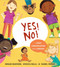 Yes! No!