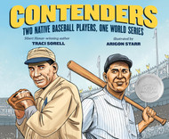 Contenders: Two Native Baseball Players One World Series