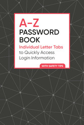 A-Z Password Book: Individual Letter Tabs to Quickly Access Login