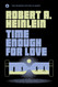 Time Enough For Love (The Science Fiction Classic)