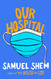 Our Hospital
