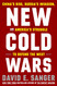New Cold Wars: China's Rise Russia's Invasion and America's Struggle