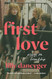 First Love: Essays on Friendship