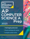 Princeton Review AP Computer Science A Prep 2023