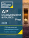 Princeton Review AP U.S. Government & Politics Prep 2023