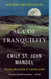 Sea of Tranquility: A novel