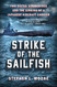 Strike of the Sailfish: Two Sister Submarines and the Sinking of a