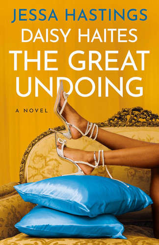 Daisy Haites: The Great Undoing (The Magnolia Parks Universe)