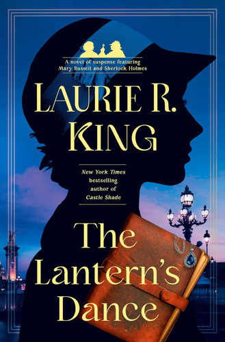 The Lantern's Dance: A novel of suspense featuring Mary Russell and