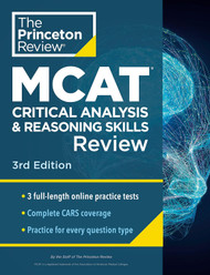 Princeton Review MCAT Critical Analysis and Reasoning Skills Review