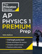 Princeton Review AP Physics 1 Premium Prep
