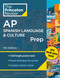 Princeton Review AP Spanish Language & Culture Prep