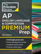 Princeton Review AP English Language & Composition Premium Prep 18th