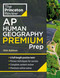 Princeton Review AP Human Geography Premium Prep 15th Edition