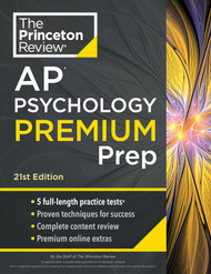 Princeton Review AP Psychology Premium Prep 21st Edition
