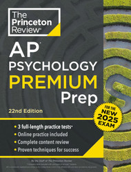 Princeton Review AP Psychology Premium Prep 22nd Edition