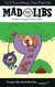 I'm 9 Everything's Fine Mad Libs: World's Greatest Word Game