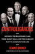 Controligarchs: Exposing the Billionaire Class their Secret Deals and