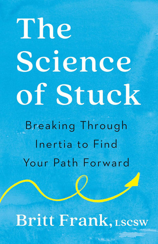 The Science of Stuck