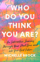 Who Do You Think You Are?: An Interactive Journey Through Your Past