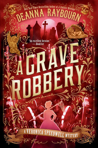A Grave Robbery (A Veronica Speedwell Mystery)