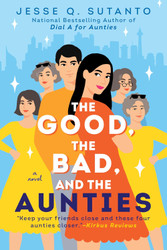 The Good the Bad and the Aunties (Aunties 3)
