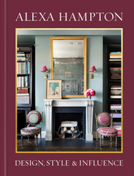 Alexa Hampton: Design Style and Influence