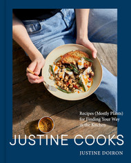 Justine Cooks: A Cookbook: Recipes